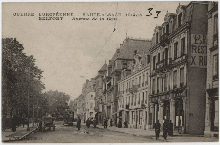 Guerre européenne, Haute-Alsace 1914-15, Belfort, avenue de la gare.