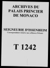 Lettres de Grandidier au sieur Bataille de Montcornet, intendant du duc de Mazarin sur la gestion des affaires de Belfort.