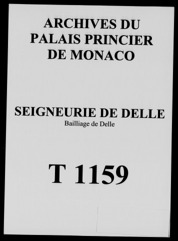 Procès entre le duc de Mazarin et le magistrat de la ville de Delle sur le droit de disposer de la charge de bailli dont Jean-Pierre Taiclet, décédé en 1713, avait demandé la survivance pour ses héritiers, mais dont le duc de Mazarin avait disposé en faveur du sieur Henri Boug (1713-1720). Pièces jointes: extraits et copies de documents des XIVe et XVIIe siècles. s