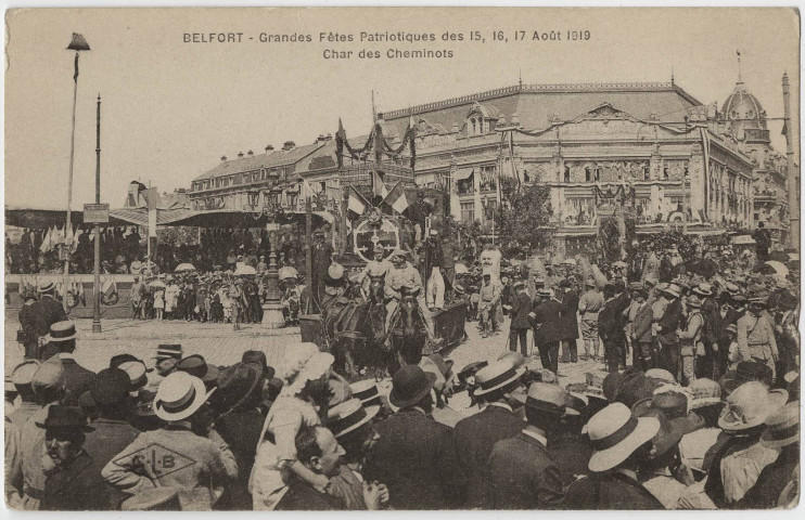 Belfort, grandes fêtes patriotiques des 15, 16, 17 août 1919, char des cheminots.