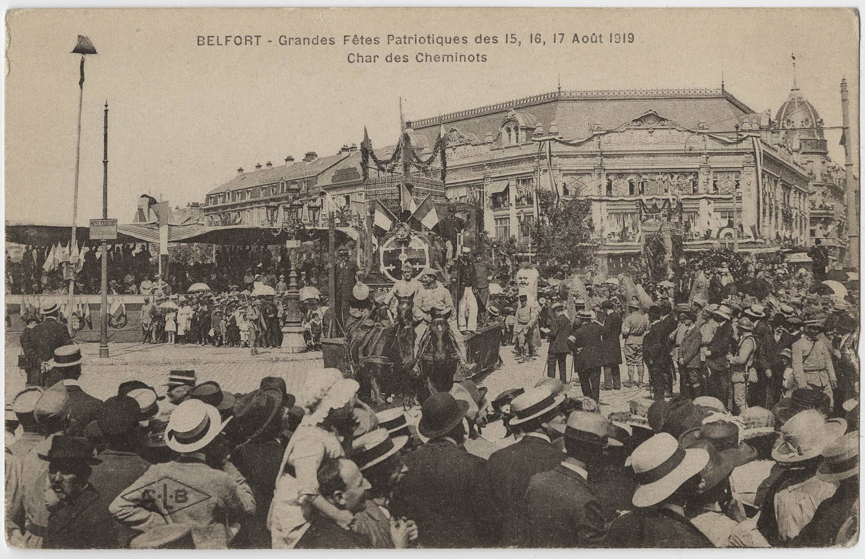 Belfort, grandes fêtes patriotiques des 15, 16, 17 août 1919,
                                char des cheminots.