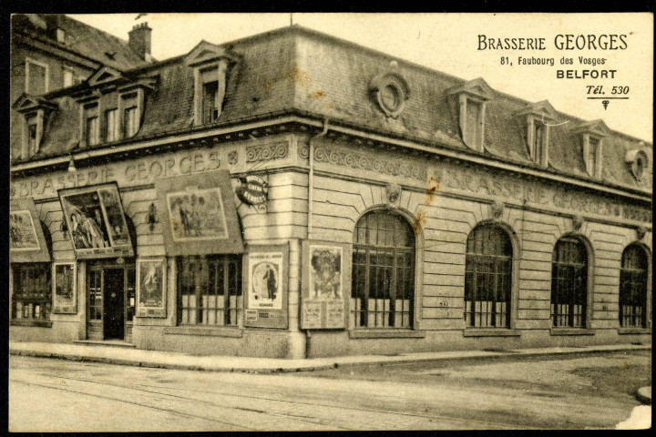 Belfort, la Brasserie Georges, 81 faubourg des Vosges.