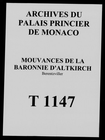 Berentzwiller : moulin et cours d'eau l'alimentant; procès-verbaux de visite et affermage.