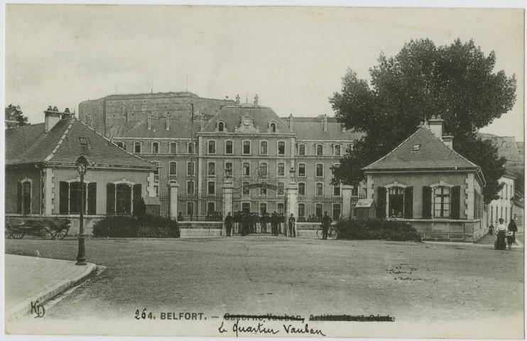 Belfort, la caserne Vauban, Artillerie et Génie.