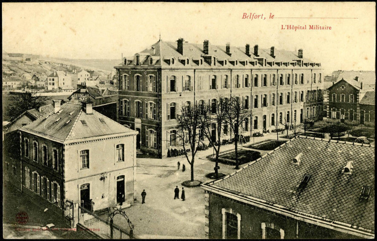 Belfort, l'hôpital militaire.