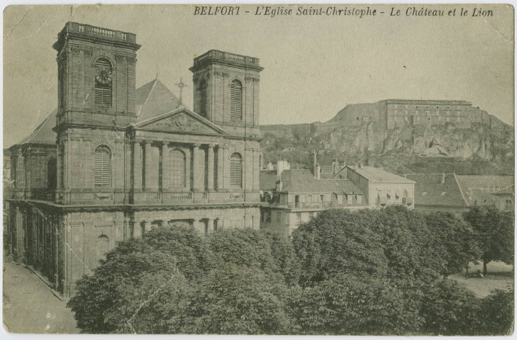 Belfort, l'église Saint-Christophe, le château et le Lion.