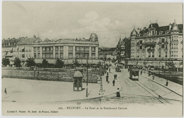 Belfort, le pont Carnot et le boulevard Carnot.