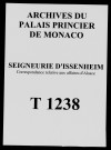 Lettres de monsieur Noblat, bailli de Belfort et Rosemont, à la duchesse de Mazarin et au sieur de La Cassine, son trésorier.