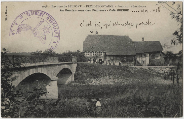 Environs de Belfort, Froidefontaine, pont sur la Bourbeuse, au rendez-vous des pêcheurs, café Guerre.
