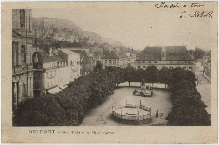 Belfort, le château et la place d’Armes.