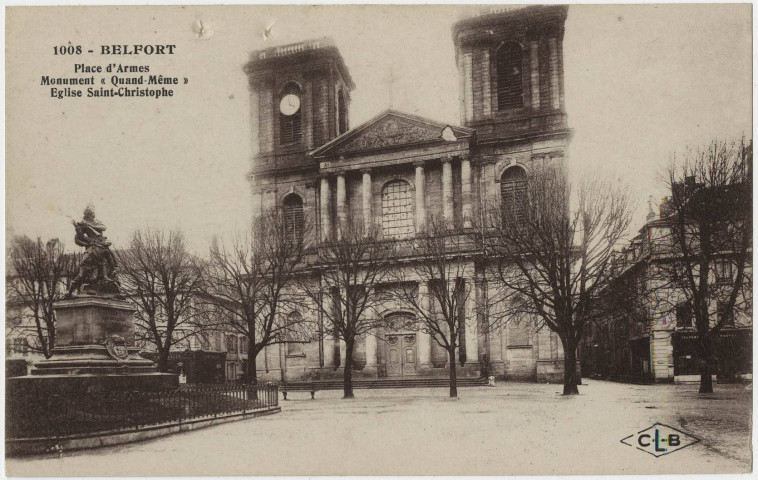 Belfort, place d'Armes, monument Quand-Même, église Saint-Christophe.