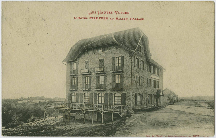 Les Hautes-Vosges, l'hôtel Stauffer au Ballon d'Alsace.