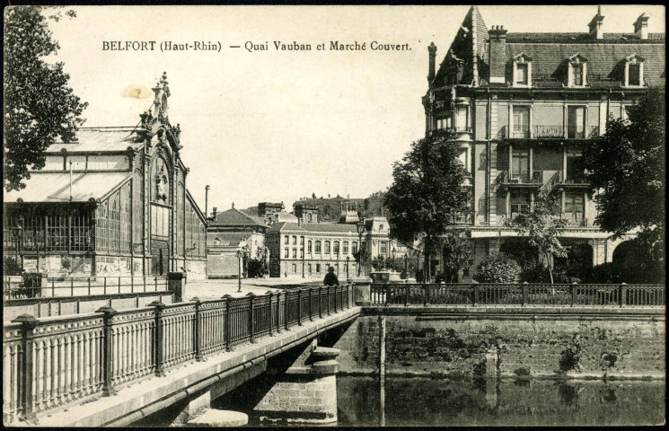 Belfort (Haut-Rhin), quai Vauban et marché couvert.