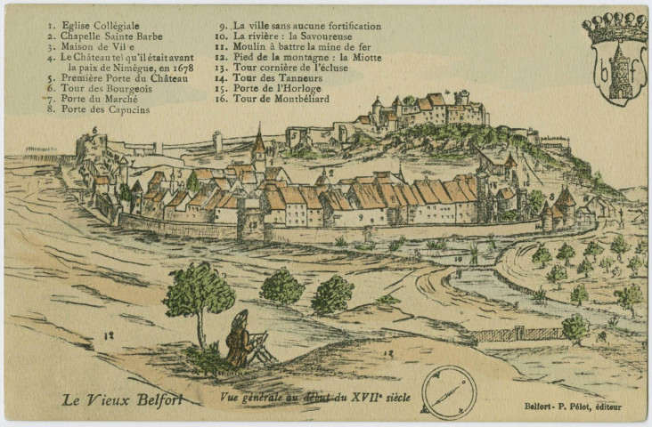Le vieux Belfort, vue générale du début du XVIIe siècle, [légende des lieux].