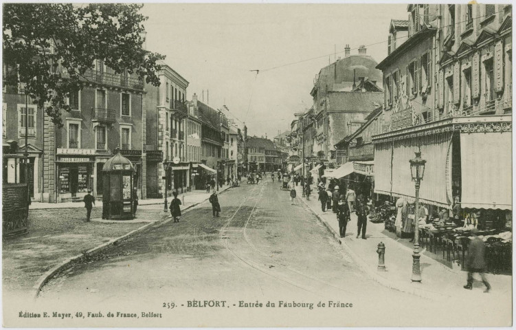 Belfort, entrée du faubourg de France.