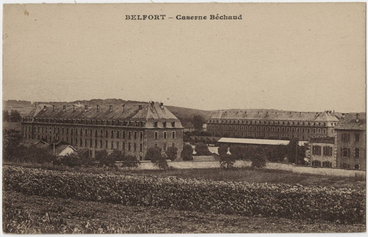 Belfort, caserne Béchaud.