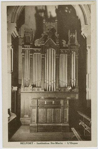 Belfort, Institution Ste-Marie, l’orgue.
