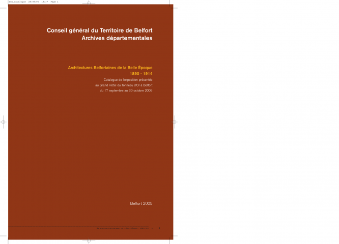 Architectures belfortaines de la Belle Epoque 1890 - 1914